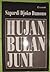 Hujan Bulan Juni by Sapardi Djoko Damono