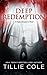 Deep Redemption by Tillie Cole