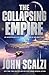 The Collapsing Empire by John Scalzi