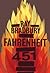 Fahrenheit 451 by Ray Bradbury