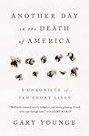 Another Day in the Death of America by Gary Younge