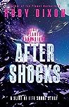 Aftershocks by Ruby Dixon