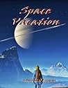 Space Vacation by Christina Engela