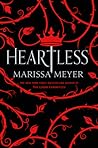 Heartless by Marissa Meyer