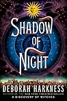 Shadow of Night by Deborah Harkness