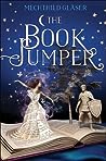 The Book Jumper by Mechthild Gläser