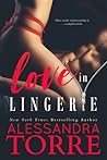 Love in Lingerie by Alessandra Torre