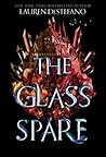 The Glass Spare by Lauren DeStefano