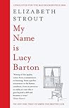 My Name is Lucy Barton by Elizabeth Strout