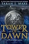 Tower of Dawn by Sarah J. Maas