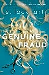 Genuine Fraud by E. Lockhart