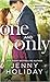 One and Only (Bridesmaids Behaving Badly, #1)