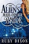 The Alien's Mail-Order Bride by Ruby Dixon