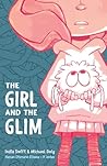 The Girl and the Glim