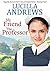 My Friend the Professor: A heartwarming 1960s hospital romance