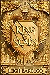 King of Scars by Leigh Bardugo