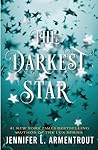 The Darkest Star by Jennifer L. Armentrout