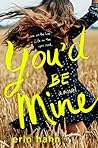 You'd Be Mine by Erin Hahn