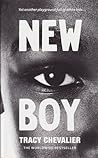 New Boy by Tracy Chevalier