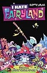 I Hate Fairyland, Vol. 4 by Skottie Young