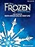 Disney's Frozen - The Broad...