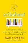 Cribsheet by Emily Oster