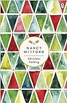 Christmas Pudding by Nancy Mitford