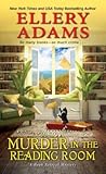 Murder in the Reading Room by Ellery Adams