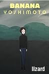 Lizard by Banana Yoshimoto