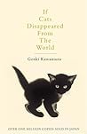 If Cats Disappeared from the World by Genki Kawamura