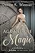 Against the Magic (Twickenham Full-Moon Ball Romance Book 1) by Donna K. Weaver