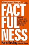 Factfulness by Hans Rosling