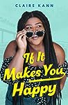 If It Makes You Happy by Claire Kann