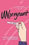 Unpregnant by Jenni Hendriks