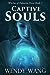 Captive Souls (Witches of Palmetto Point #7)