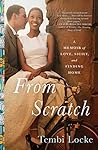 From Scratch by Tembi Locke