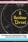 A Rainbow Thread by Noam Sienna