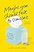 Maybe You Should Talk to Someone by Lori Gottlieb