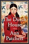 The Dutch House by Ann Patchett