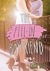 The Fill-In Boyfriend by Kasie West