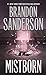 Mistborn by Brandon Sanderson