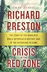 Crisis in the Red Zone by Richard   Preston