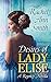 Desires Of Lady Elise (Agents Of The Home Office, #0.5) by Rachel Ann Smith