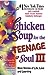 Chicken Soup for the Teenag...