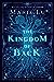 The Kingdom of Back by Marie Lu