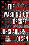 The Washington Decree by Jussi Adler-Olsen