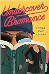 Undercover Bromance by Lyssa Kay Adams