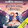 The Mystwick School of Musicraft by Jessica Khoury