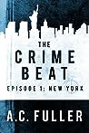 Book cover for New York (The Crime Beat, #1)