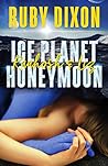 Ice Planet Honeymoon by Ruby Dixon